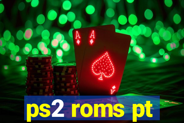 ps2 roms pt-br